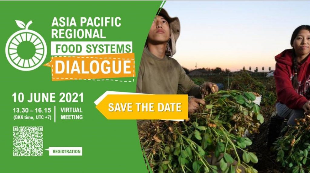 Asia-Pacific Regional Food Systems Dialogue - Food Systems Summit Dialogues
