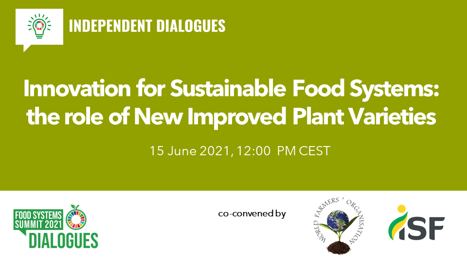 Innovation for Sustainable Food Systems: the role of New Improved Plant ...
